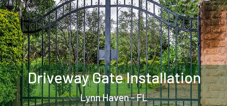  Driveway Gate Installation Lynn Haven - FL