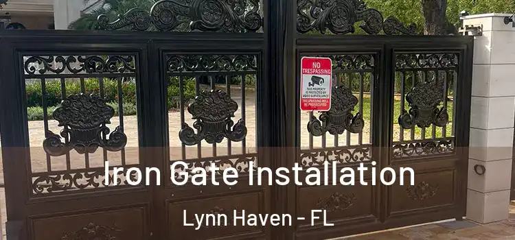  Iron Gate Installation Lynn Haven - FL