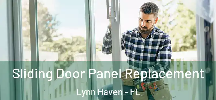  Sliding Door Panel Replacement Lynn Haven - FL