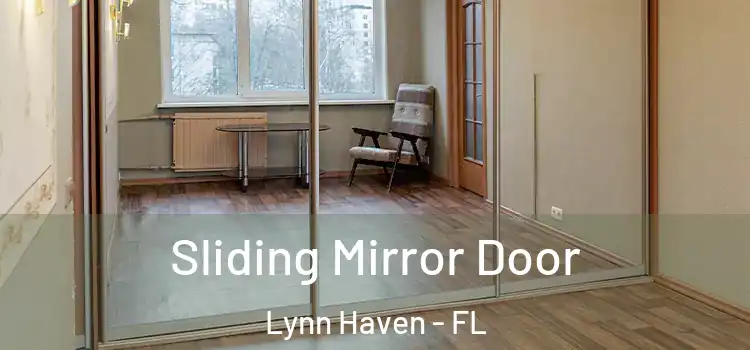  Sliding Mirror Door Lynn Haven - FL